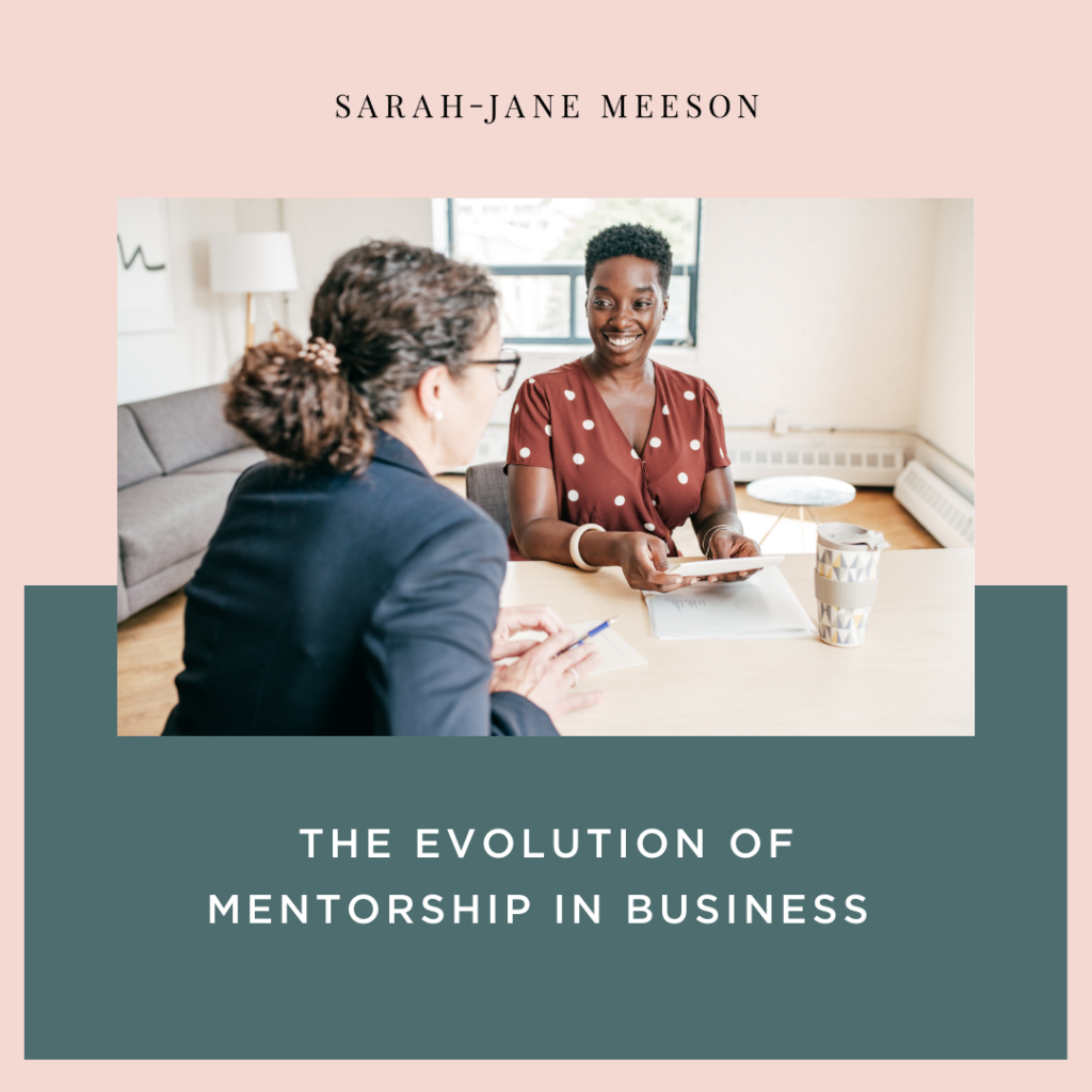 The Evolution of Mentorship in Business