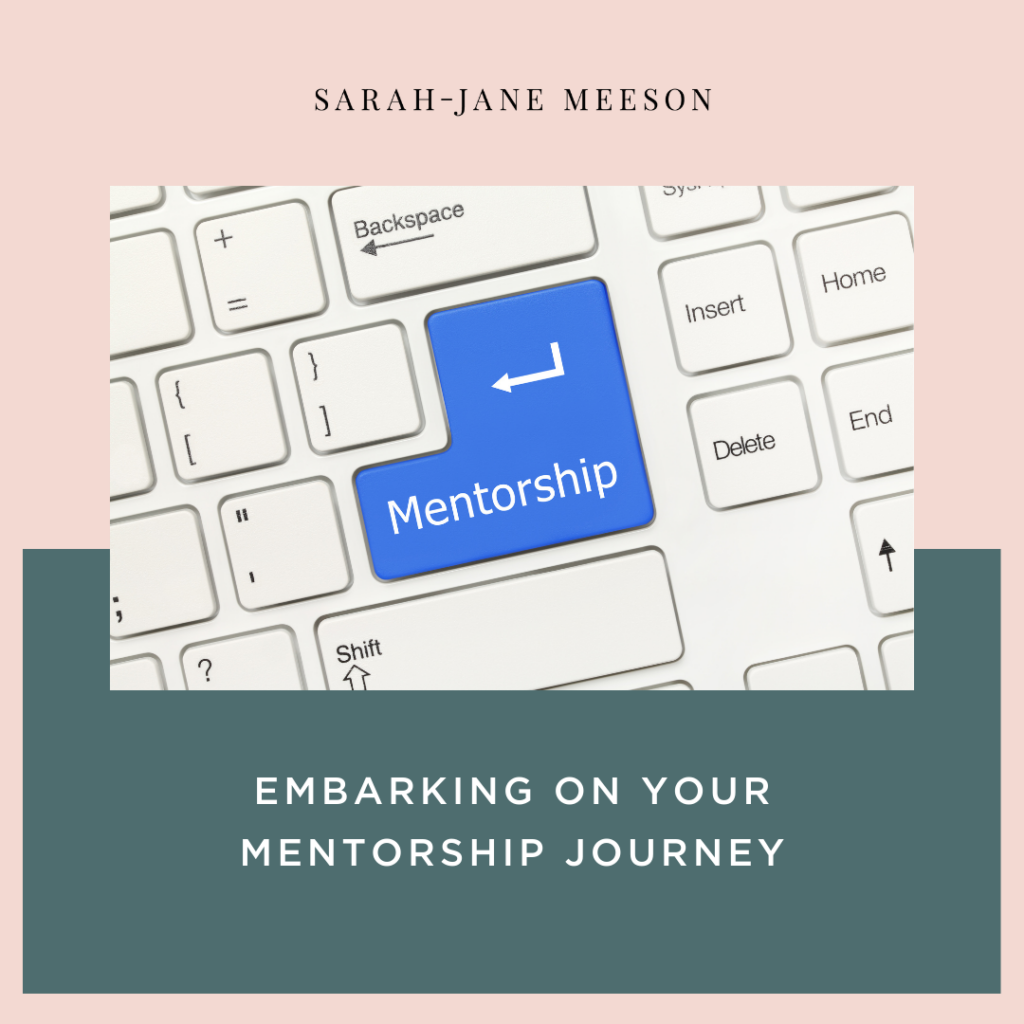Embarking on Your Mentorship Journey